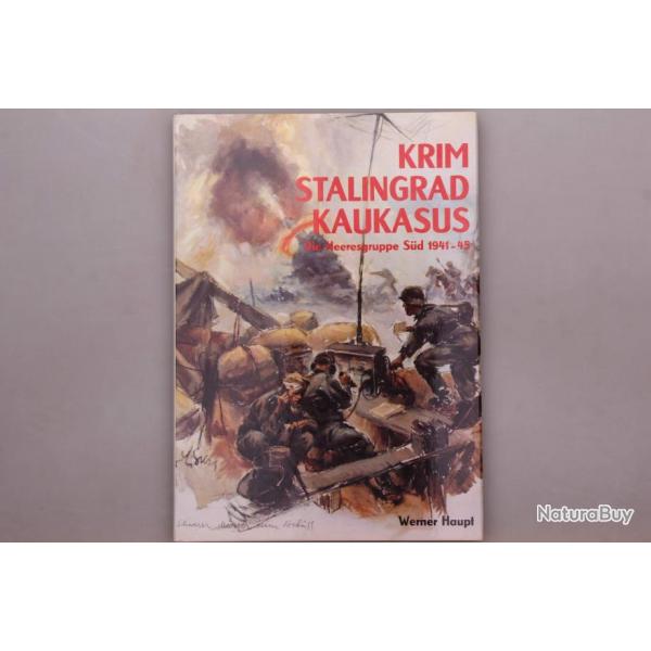 Livre Krim, Stalingrad, Kaukasus Die Heeresgruppe Sd 1941-45 par Haupt et7