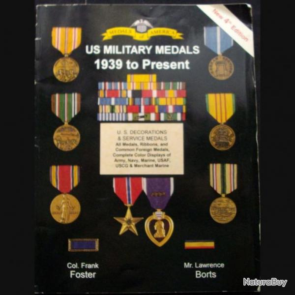 Livre US military medals 1939 to prsent par Foster et Borts et8