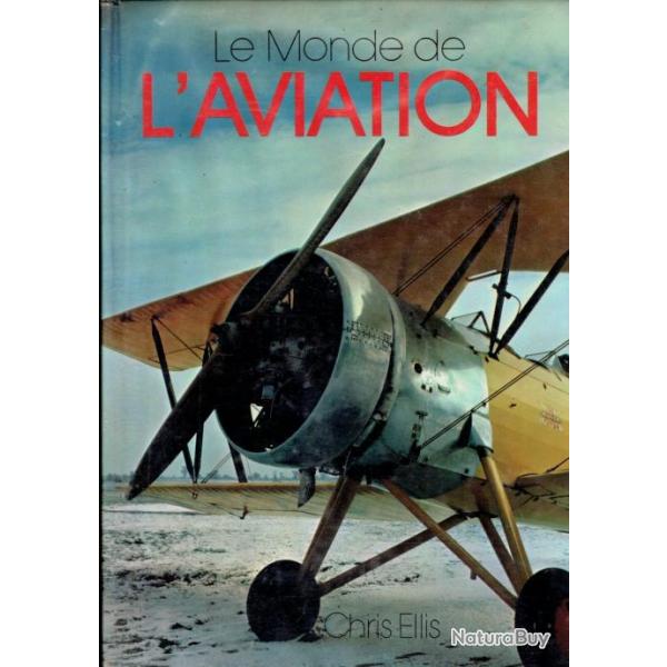 Livre Le monde de l'aviation de C. Ellis et8