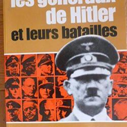 Livre Les généraux de Hitler et leurs batailles chez Elsevier et8