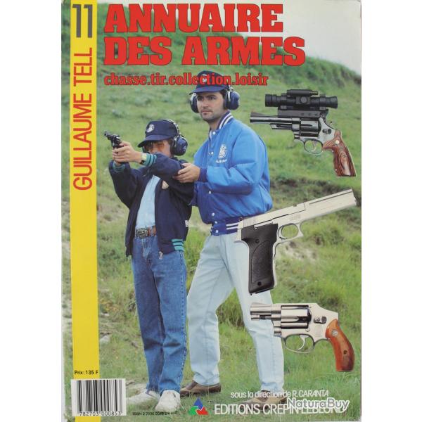 Livre Annuaire des armes Guillaume Tell 11 R. Caranta