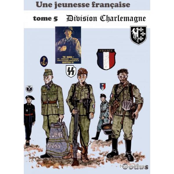 BD Une jeunesse franaiseTome 5 Division Charlemagne de Godus et10