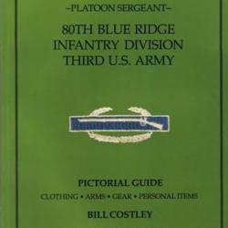 Livre Last 100 days E.T.O Pictorial guide Vol 2 Platoon Sergeant, B. Costley et10