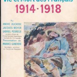 Livre et mort des français 1914-1918 par Ducasse, Meyer et Perreux et10