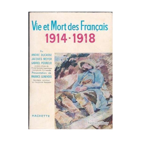Livre et mort des franais 1914-1918 par Ducasse, Meyer et Perreux et10