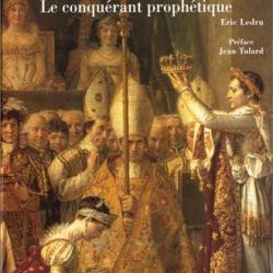 Livre Napoléon : Le conquérant prophétique d'Eric Ledru et11