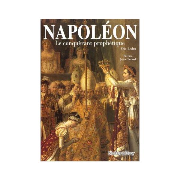 Livre Napolon : Le conqurant prophtique d'Eric Ledru et11