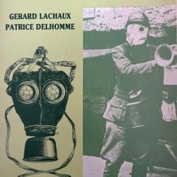 La guerre des gaz de Gerard Lachaux et Patrice Delhomme