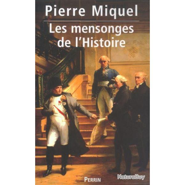 Livre Les Mensonges de l'histoire de P. Miquel et12