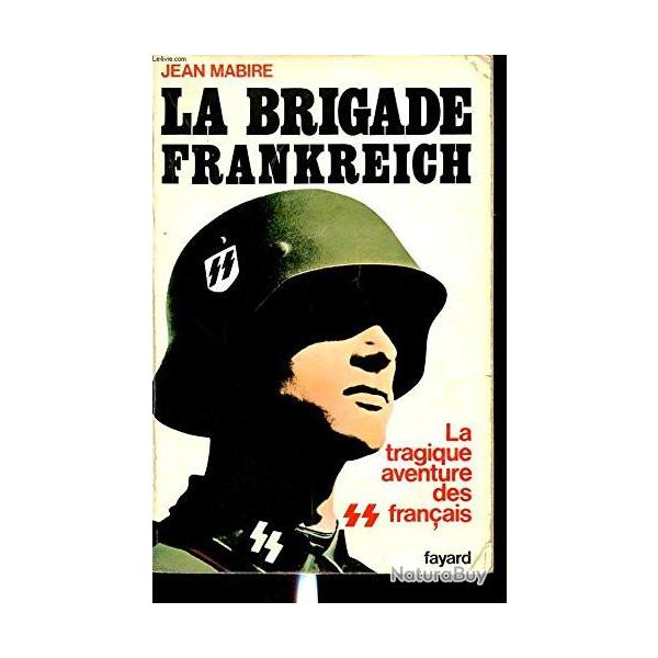 Livre La brigade Frankreich de J. Mabire et12