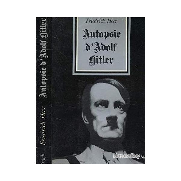 Livre Autopsie d'Adolf Hitler de F. Heer et12