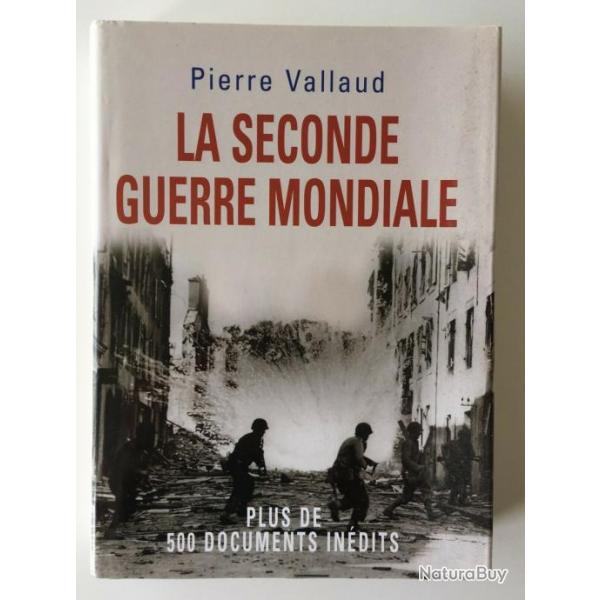 Livre La seconde Guerre Mondiale, Plus de 500 documents indits de P. Vallaud et12