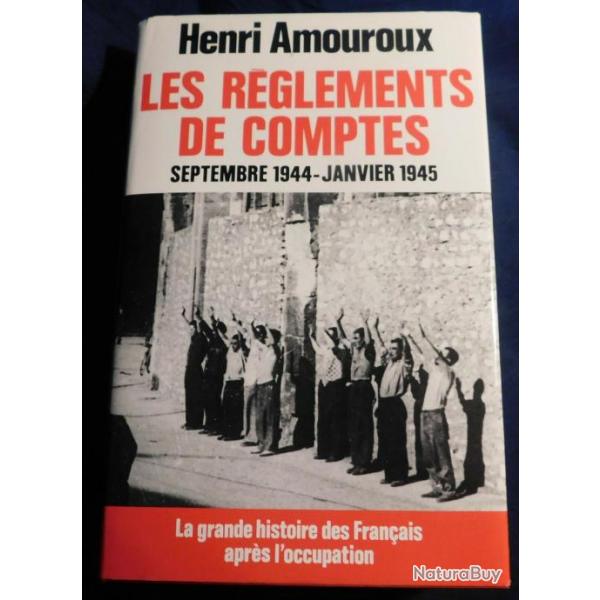 Livre Les rglements de comptes de H. Amouroux et13