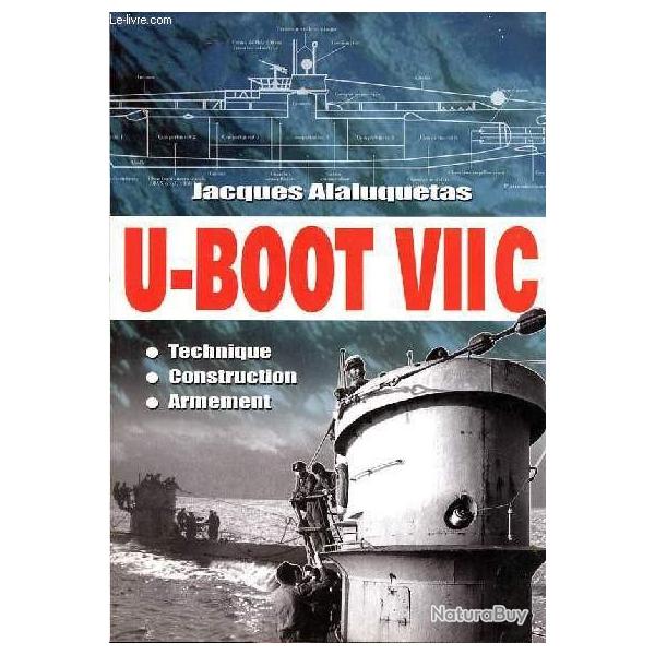Livre U-BOOT VIIC de J. Alaluquetas et13