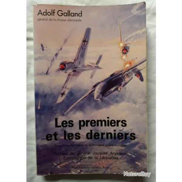 Livre Les premiers et les derniers par Adolf Galland et13