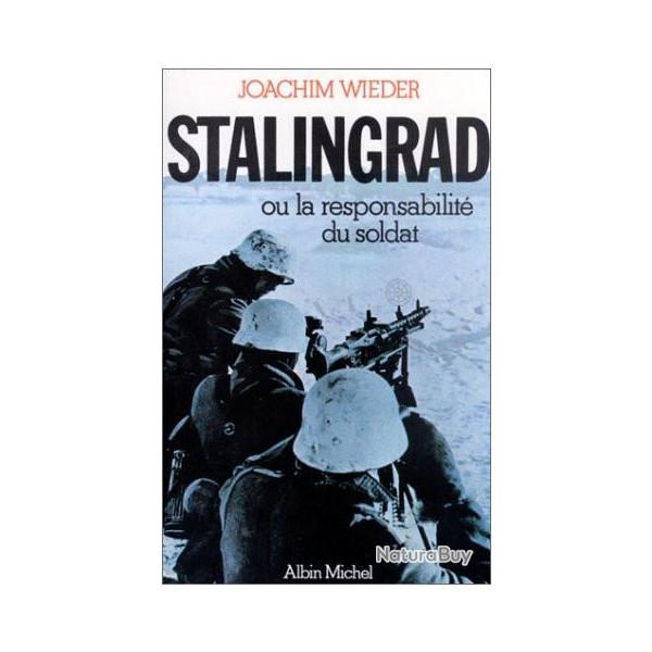 Livre Stalingrad ou la responsabilit du soldat de J. Wieber et13