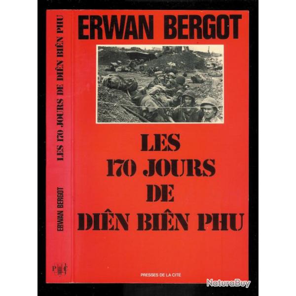 Livre Les 170 jours de Dien Bien Phu de E. Bergot et13