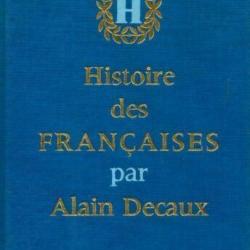 Livre Histoire des françaises tome I de Alain Decaux et14