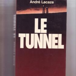 Livre Le tunnel de A. Lacaze et14