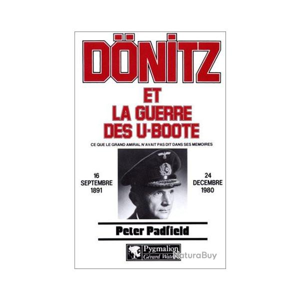 Livre Donitz et la guerre des U-Boote de P. Padfield et14