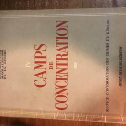Livre IV Camps de concentration. service d'information des crimes de guerre et14