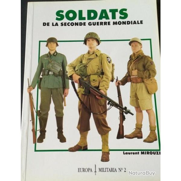 Livre Soldats de la seconde guerre mondiale de L. Mirouze et8