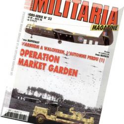Revue Armes Militaria : Opération Market garden HS No23 et1