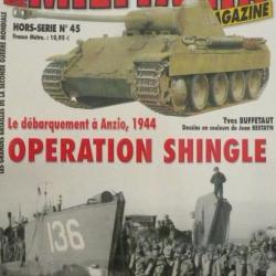 Revue Armes Militaria : Opération Shingle HS No45 et1