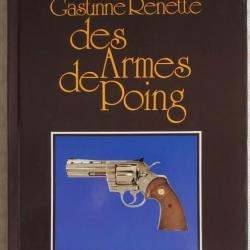 LE GASTINNE RENETTE DES ARMES DE POING - GASTINE RENETTE - ÉDITIONS GARNIER