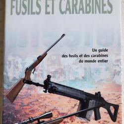 L'encyclopédie Des Fusils Et Carabines - Hartink A. E.