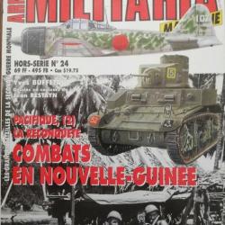 Revue Armes militaria : Combats en Nouvelle-Guinée HS No24 et1