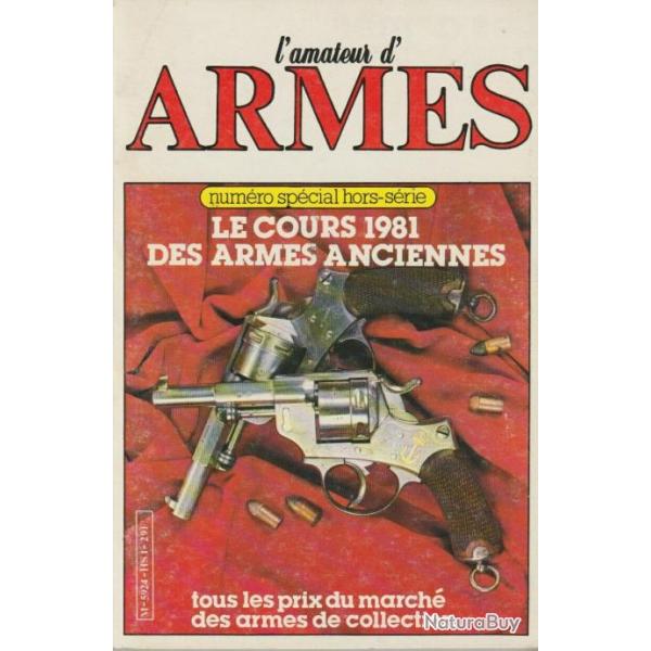 Livre L'amateur d'armes : Le cours 1981 des armes anciennes et4