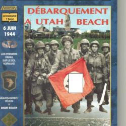 Revue Historica No40 : Debarquement à Utah Beach et16