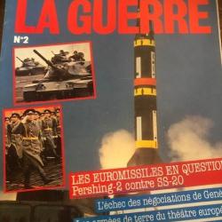Revue Aujourd'hui la guerre 2 : Les Euromissiles en question et17