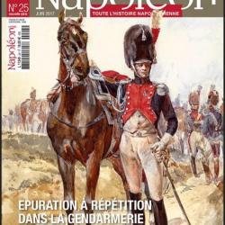 La revue Napoléon No 25 Epuration a répétition dans la gendarmerie et17