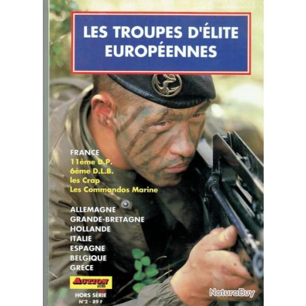 Revue Action Guns Hors Srie No 2 : Les troupes d'Elite europennes et17