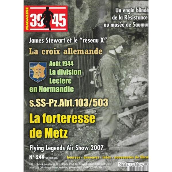 39-45 Magazine n249 la croix allemande, dornier do x, james stewart rseau x, division leclerc
