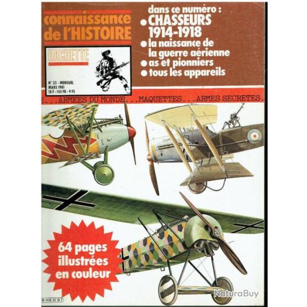 revue Connaissance de l'histoire n33 mars 81 :  Chasseurs 1914-1918 et1