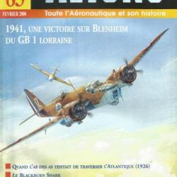 Revue Avions No 83 Fev 2000 : 1941, une victoire sur Blenheim du GB 1 Lorraine et17