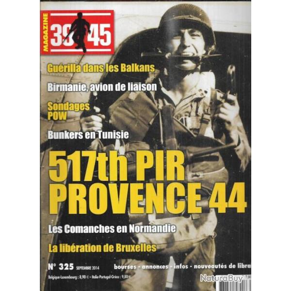 39-45 Magazine 325 , gurilla contre l'axe balkans 1, hlicos et avions de liaison birmanie 43-45 2,