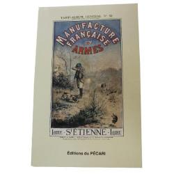 Réédition Pécari catalogue Manufrance 1900