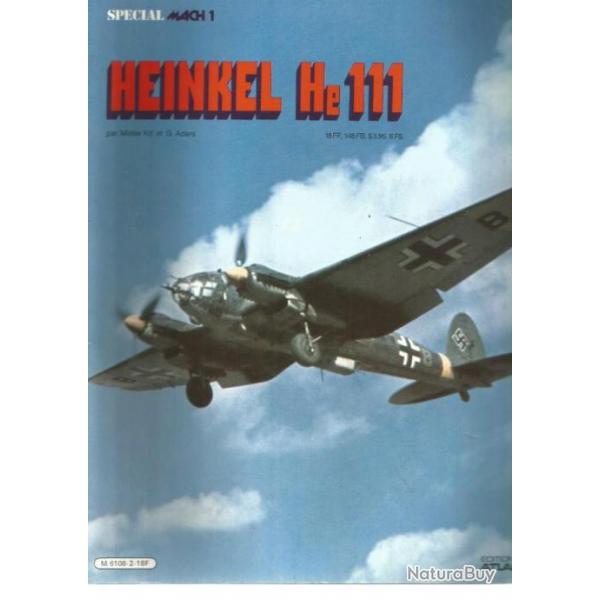 Revue Special Mach 1 Heinkel He111 et11