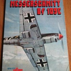Revue Spécial Mach 1 Messerschmitt Bf 109E et11