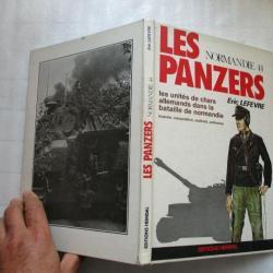 Livre Normandie 44 : Les Panzers de Eric Lefevre et18