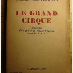 Livre Le Grand Cirque : souvenirs d'un pilote de chasse das la R.A.F de P. Clostermann et18
