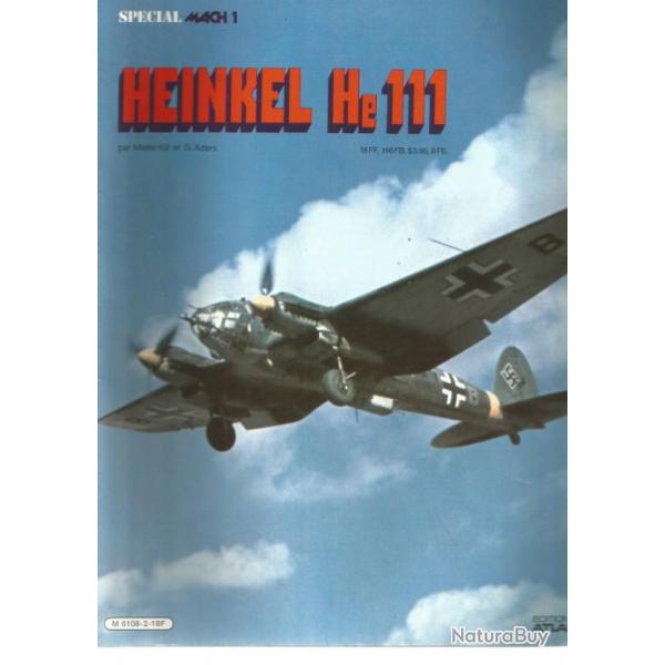 Revue Spcial Mach 1 Heinkel He111 et11