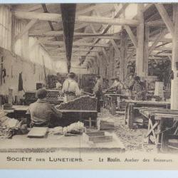 CPA Société des Lunetiers Le Moulin Atelier des finisseurs