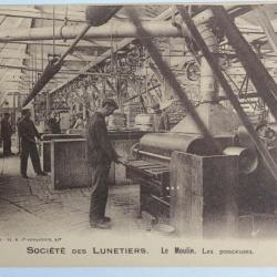 CPA Société des Lunetiers Le Moulin Les ponceuses