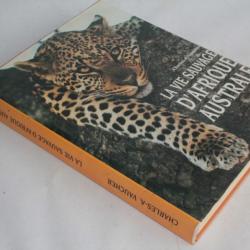 La vie sauvage d'Afrique australe Charles A. Vaucher 1995