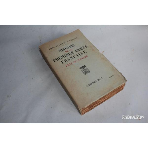 Histoire de la premire arme Franaise Rhin et Danube Lattre 1950